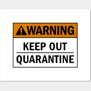 Keep Out Quarantine Posters and Art